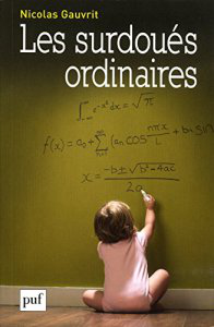 Livre les surdoués ordinaires